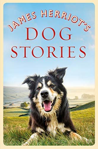 James Herriot's Dog Stories (English Edition) ダウンロード