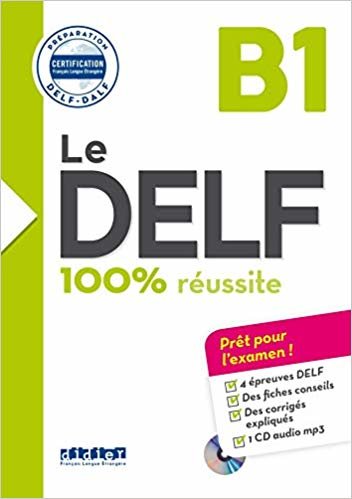 اقرأ Le DELF 100% reussite: Livre B1 & Cd MP3 الكتاب الاليكتروني 