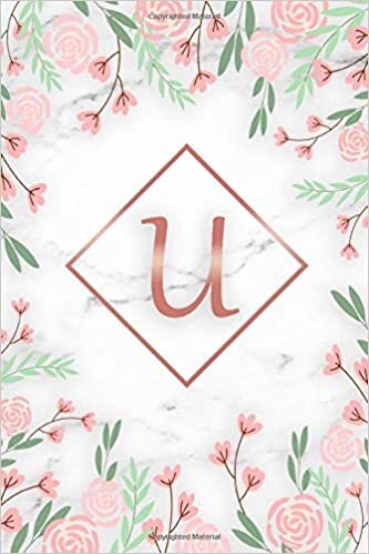 indir U: Initial Monogram Letter U College Ruled Notebook for Notes &amp; Writing - Personalized Medium Lined Journal &amp; Diary for Women and Girls - Pretty Pink Floral &amp; Rose Gold Gift Collection