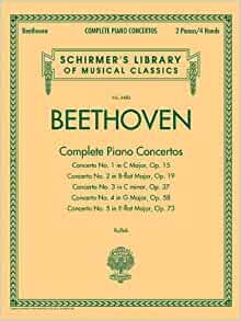 Beethoven: Complete Piano Concertos: 2 Pianos, 4 Hands (Schirmer's Library of Musical Classics)