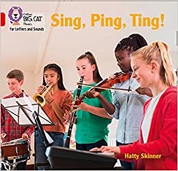 Sing, Ping, Ting!: Band 02a/Red a (Collins Big Cat Phonics for Letters and Sounds) indir