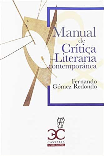 Manual de Crítica Literaria contemporánea (Castalia Universidad. C/U., Band 8): 008 indir