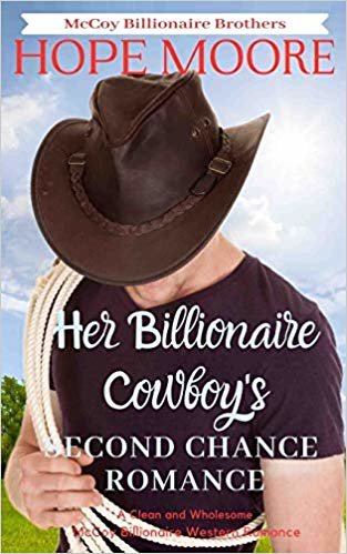 تحميل Her Billionaire Cowboy&#39;s Second Chance Romance