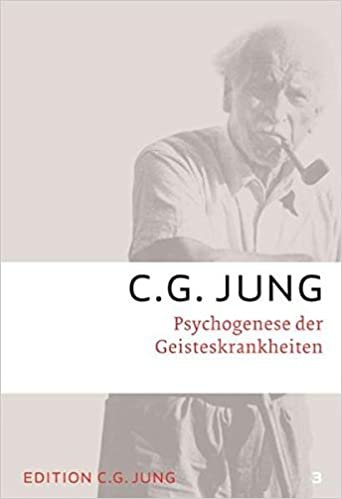 Jung, C: Psychogenese der Geisteskrankheiten indir