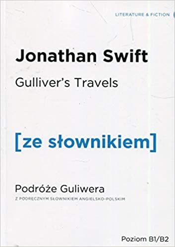 Podróze Guliwera z podrecznym slownikiem angielsko-polskim: Poziom B1/B2 indir
