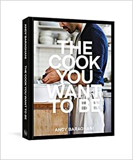 تحميل The Cook You Want to Be: Recipes and Advice for Defining and Developing Your Cooking Style (A Cookbook)
