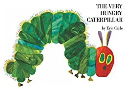 ダウンロード  The Very Hungry Caterpillar (Rise and Shine) (English Edition) 本
