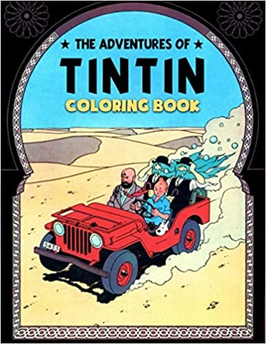The Adventures of Tintin Coloring Book: Great Coloring Book for Kids