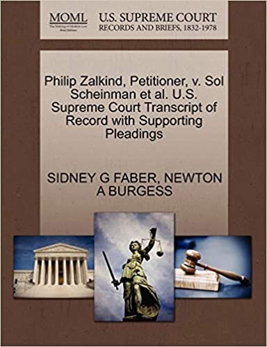 Philip Zalkind, Petitioner, v. Sol Scheinman et al. U.S. Supreme Court Transcript of Record with Supporting Pleadings indir
