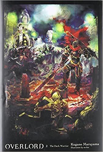 ダウンロード  Overlord, Vol. 2 (light novel): The Dark Warrior (Overlord, 2) 本