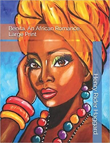 تحميل Benita, An African Romance: Large Print