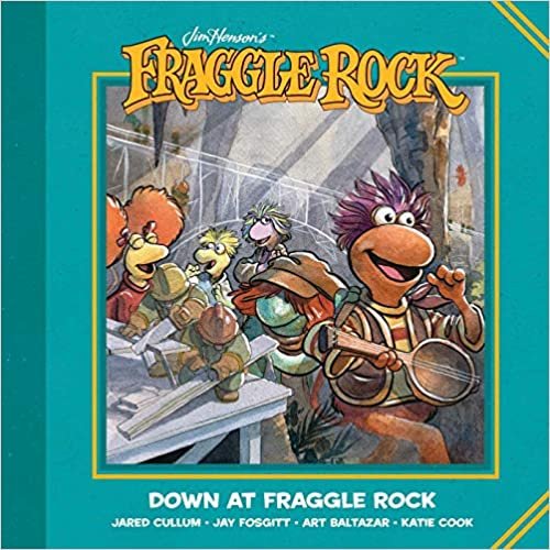 ダウンロード  Jim Henson's Fraggle Rock: Down at Fraggle Rock 本