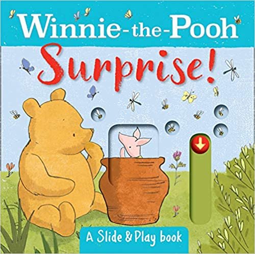 ダウンロード  Winnie the Pooh: Surprise! (A Slide & Play Book) 本