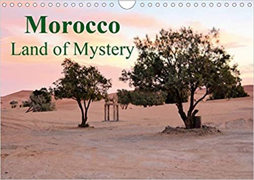 Morocco Land of Mystery (Wall Calendar 2021 DIN A4 Landscape): The interior of Morocco (Monthly calendar, 14 pages ) ダウンロード