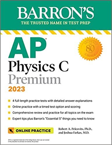 indir AP Physics C Premium, 2023-2024: 4 Practice Tests + Comprehensive Review + Online Practice (Barron&#39;s Test Prep)