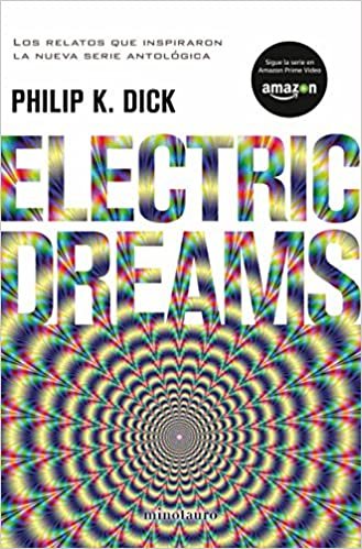 Electric dreams (Biblioteca P. K. Dick)
