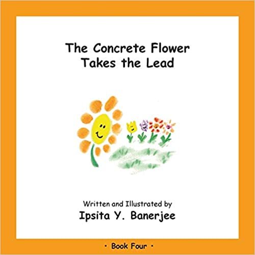 The Concrete Flower Takes the Lead: Book Four indir