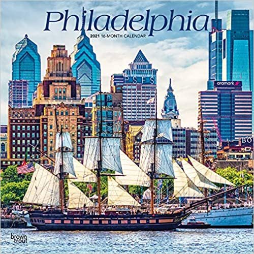 Philadelphia 2021 - 16-Monatskalender: Original BrownTrout-Kalender [Mehrsprachig] [Kalender] (Wall-Kalender) indir