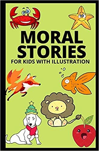 MORAL STORIES FOR KIDS WITH ILLUSTRATION