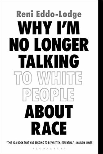 تحميل Why I&#39;m No Longer Talking to White People about Race