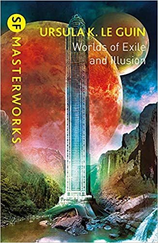 Worlds of Exile and Illusion: Rocannon's World, Planet of Exile, City of Illusions (S.F. MASTERWORKS) indir
