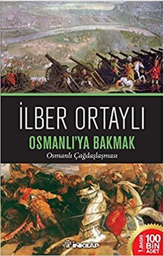 Osmanlı'ya Bakmak: Osmanlı Çağdaşlaşması indir