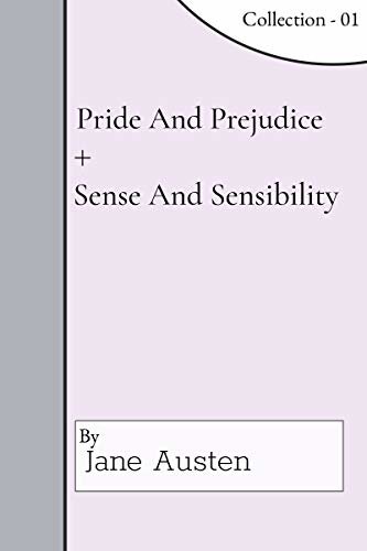 Collection 01 - Pride and Prejudice + Sense and Sensibility (English Edition) ダウンロード
