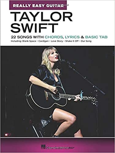 ダウンロード  Taylor Swift - Really Easy Guitar: 22 Songs With Chords, Lyrics & Basic Tab 本
