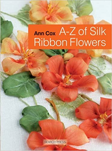 ダウンロード  A-Z of Silk Ribbon Flowers 本