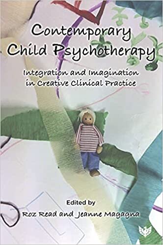 تحميل Contemporary Child Psychotherapy: Integration and Imagination in Creative Clinical Practice