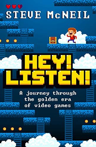 ダウンロード  Hey! Listen!: A journey through the golden era of video games (English Edition) 本