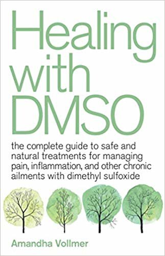 تحميل Healing With Dmso: The Complete Guide to Safe and Natural Treatments for Managing Pain, Inflammation, and Other Chronic Ailments with Dimethyl Sulfoxide