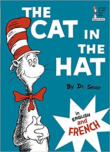 ダウンロード  The Cat in the Hat in English and French (Beginner Books(R)) 本
