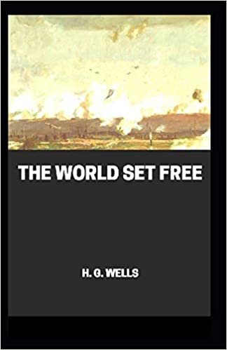 indir The World Set Free Annotated