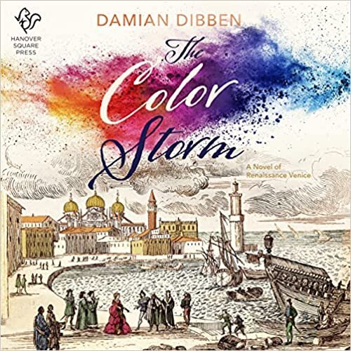 تحميل The Color Storm: A Novel of Renaissance Venice