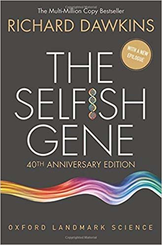 The selfish Gene: 40th إصدار ذكرى سنوية (أكسفورد المعالم العلوم)