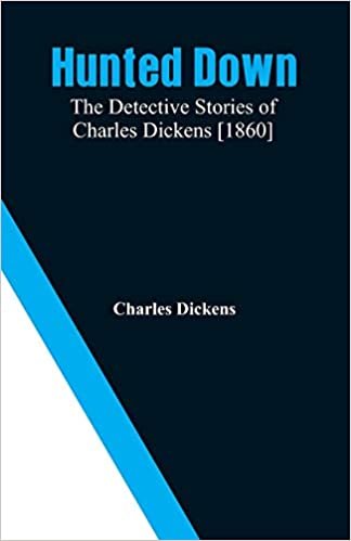 تحميل Hunted Down: The Detective Stories of Charles Dickens [1860]