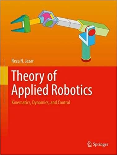 تحميل Theory of Applied Robotics: Kinematics, Dynamics, and Control