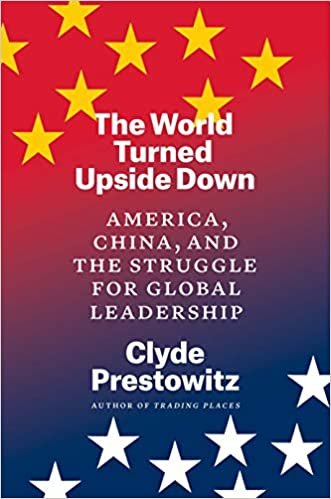 ダウンロード  The World Turned Upside Down: America, China, and the Struggle for Global Leadership 本