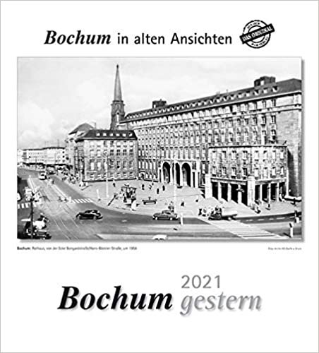 indir Bochum gestern 2021: Bochum in alten Ansichten