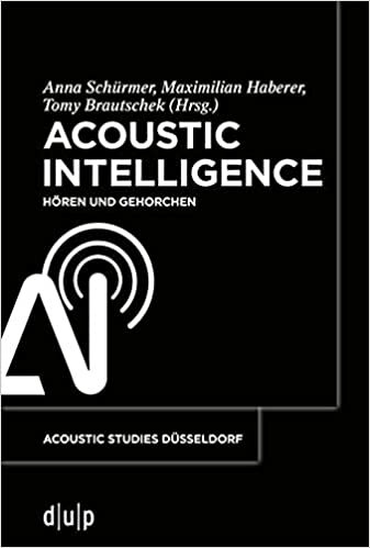 تحميل Acoustic Intelligence: Hören Und Gehorchen