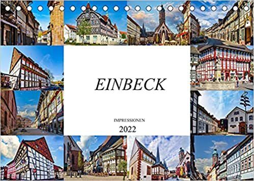 ダウンロード  Einbeck Impressionen (Tischkalender 2022 DIN A5 quer): Zwoelf einmalige Bilder der Stadt Einbeck (Monatskalender, 14 Seiten ) 本