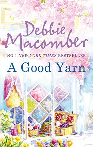 A Good Yarn (A Blossom Street Book 2) (English Edition)