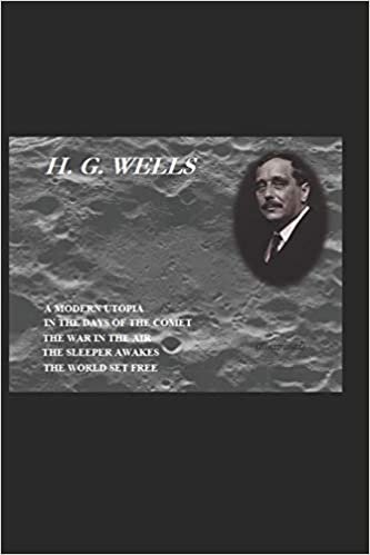 indir A MODERN UTOPIA / IN THE DAYS OF THE COMET / THE WAR IN THE AIR / THE SLEEPER AWAKES [1910 – REVISED EDITION OF WHEN THE SLEEPER AWAKES] / THE WORLD ... (Illustrated) (H. G. Wells: Notable Works)