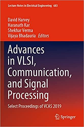 ダウンロード  Advances in VLSI, Communication, and Signal Processing: Select Proceedings of VCAS 2019 (Lecture Notes in Electrical Engineering, 683) 本