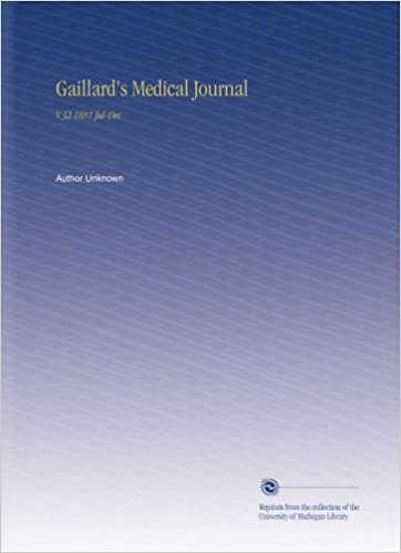 Gaillard's Medical Journal: V.32 1881 Jul-Dec indir