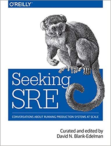O'Reilly Media Seeking SRE: Conversations About Running Production Systems at Scale تكوين تحميل مجانا O'Reilly Media تكوين