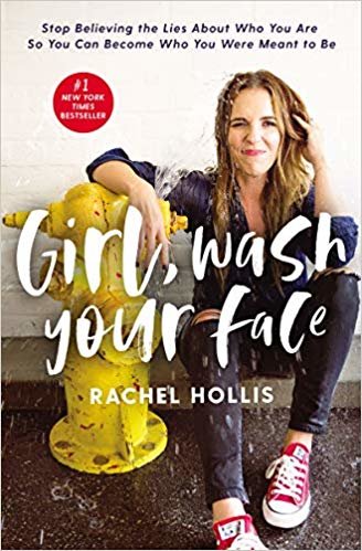 تحميل Girl, Wash Your Face By Rachel Hollis