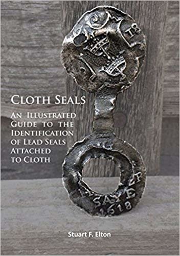 indir Cloth Seals: An Illustrated Guide to the Identification of Lead Seals Attached to Cloth