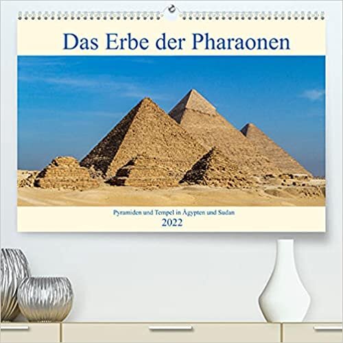 ダウンロード  Das Erbe der Pharaonen (Premium, hochwertiger DIN A2 Wandkalender 2022, Kunstdruck in Hochglanz): Die Pyramiden und Tempel im alten Aegypten und Suden (Monatskalender, 14 Seiten ) 本